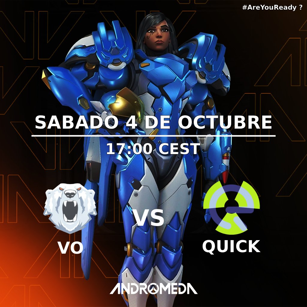🏆LIGA REGULAR | SEMANA 3 JORNADA 2 🏆
⚔️#VirtuOsos vs @QuickEsports_no⚔️

⌚️Saturday 4 October - 17:00 CEST
📺twitch.tv/owandromedaes

🎙️Cast: <a href="/MarcvsSan/">MarcusSan</a> &amp; <a href="/novapro2000/">El Novas</a>
👀Observer: @ELC__FR
🎬Producer: <a href="/studios_unveil/">Unveil Studios</a>
 
#AreYouReady ?

<a href="/OWAndromedaES/">OW Andromeda</a>