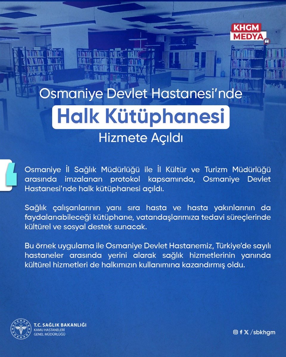Osmaniye Devlet Hastanesi’nde Halk Kütüphanesi Hizmete Açıldı.

#khgmmedya