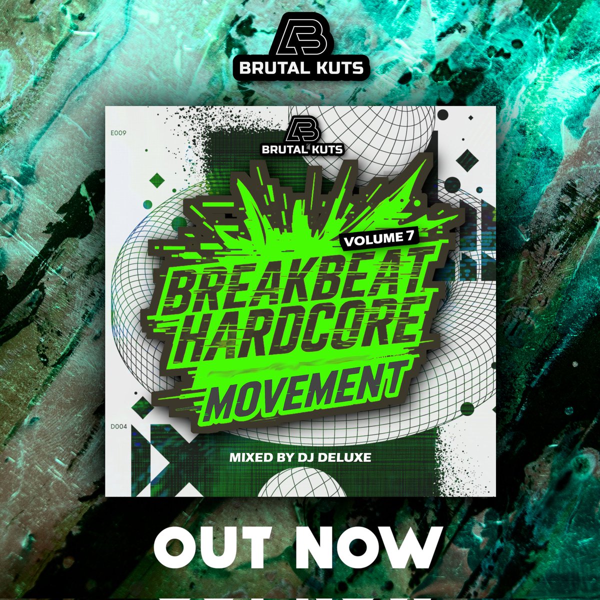 Breakbeat Hardcore Massive!!!

Breakbeat Hardcore Movement Volume 7 **OUT NOW**

Mixed by DJ Deluxe 

10 x Tracks of Hardcore Breaks, Rumbling Subbase, Uplifting Pianos, Rave stabs. Vocal Cuts. 👊

🎧 Listen &amp; support: brutalkuts.bandcamp.com
