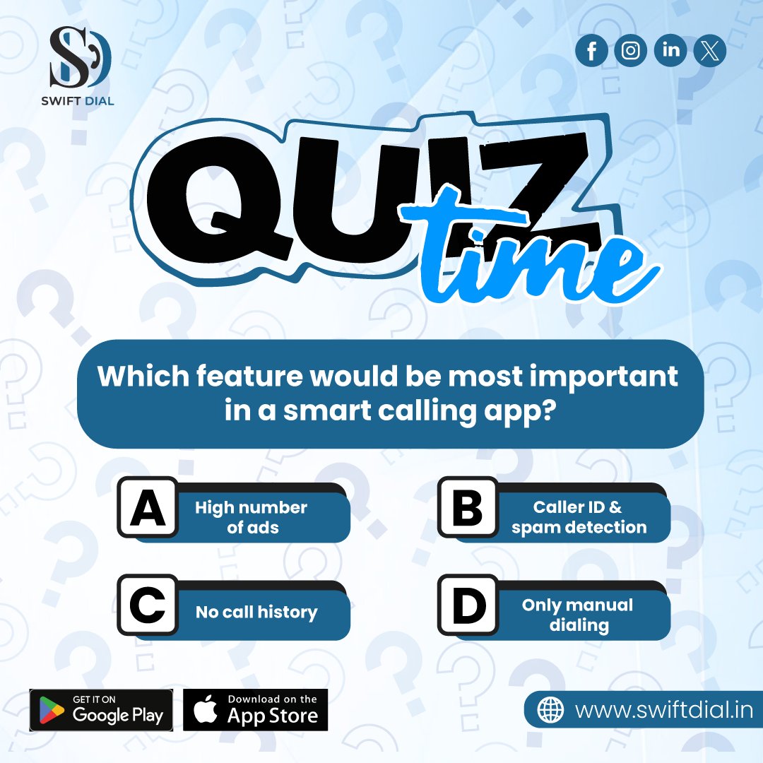 SwiftDial297's tweet image. 📲 Quiz Time with Swift Dial!
Which feature matters most in a smart calling app?
A) High number of ads
B) Caller ID &amp;amp; spam detection
C) No call history
D) Only manual dialing

Reply below! 🧠
🌐 swiftdial.in
📥 App Store &amp;amp; Google Play
#SwiftDial #SmartCalling #AppQuiz