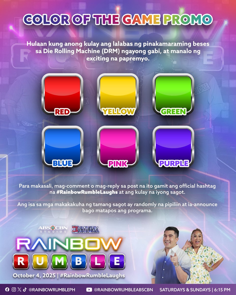 Chance mo na para manalo ng exciting na papremyo sa COLOR OF THE GAME promo! 🌈💪🏻

Hulaan kung anong kulay ang lalabas ng pinakamaraming beses sa DRM ngayong gabi. Para makasali, mag-comment o mag-reply dito gamit ang hashtag na #RainbowRumbleLaughs at ang kulay na iyong sagot.
