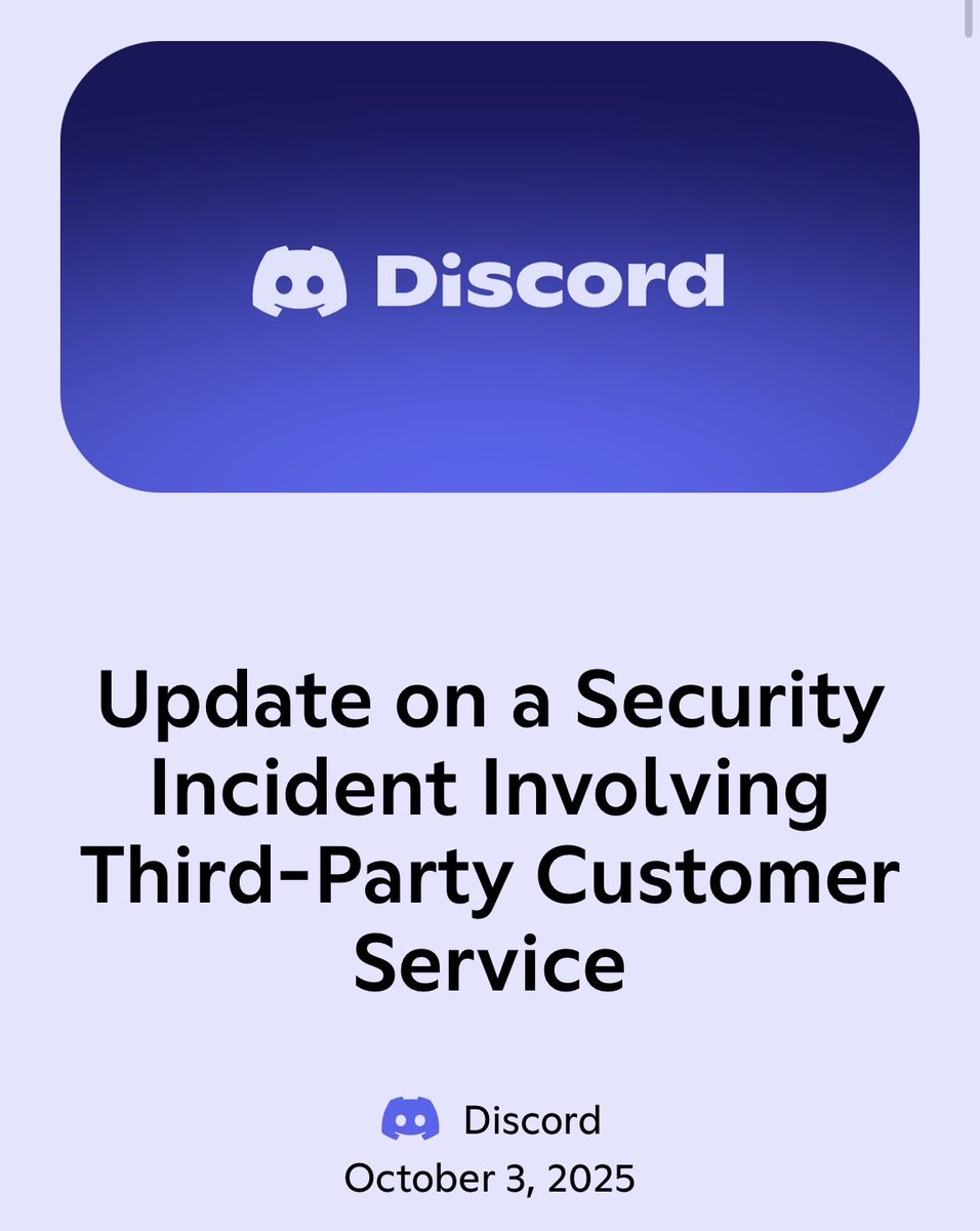 H4ckmanac's tweet image. 🚨Cyber Alert - Discord

Discord Data Exposure via Third-Party Support Breach and Extortion Attempt

In October 2025, an unauthorized party breached a third-party customer service provider used by Discord, accessing data of a limited number of users who contacted support.…