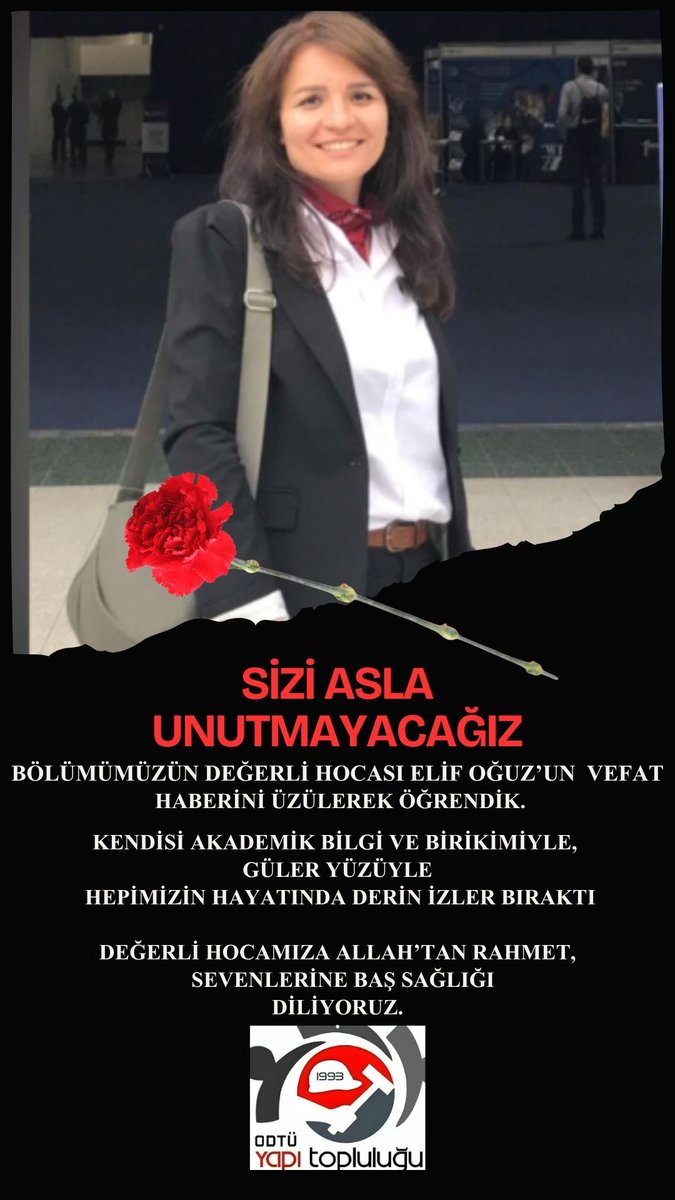 Bölümümüzün çok değerli hocası Elif Oğuz' u maalesef kaybettik. Detaylar bölüm başkanlığımız tarafından paylaşılacaktır. Sevenlerinin başı sağ olsun.