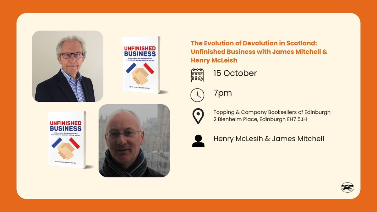 LuathPress's tweet image. ✨BOOK EVENT✨

👤 Henry McLeish &amp;amp; James Mitchell
📚 Unfinished Businss
📍Topping &amp;amp; Company Booksellers of Edinburgh 
📆 15 October
⏰ 7pm
🎟 buff.ly/RSqR9jN

#BookEvent #EdinburghWhatsOn #EdinburghEvent