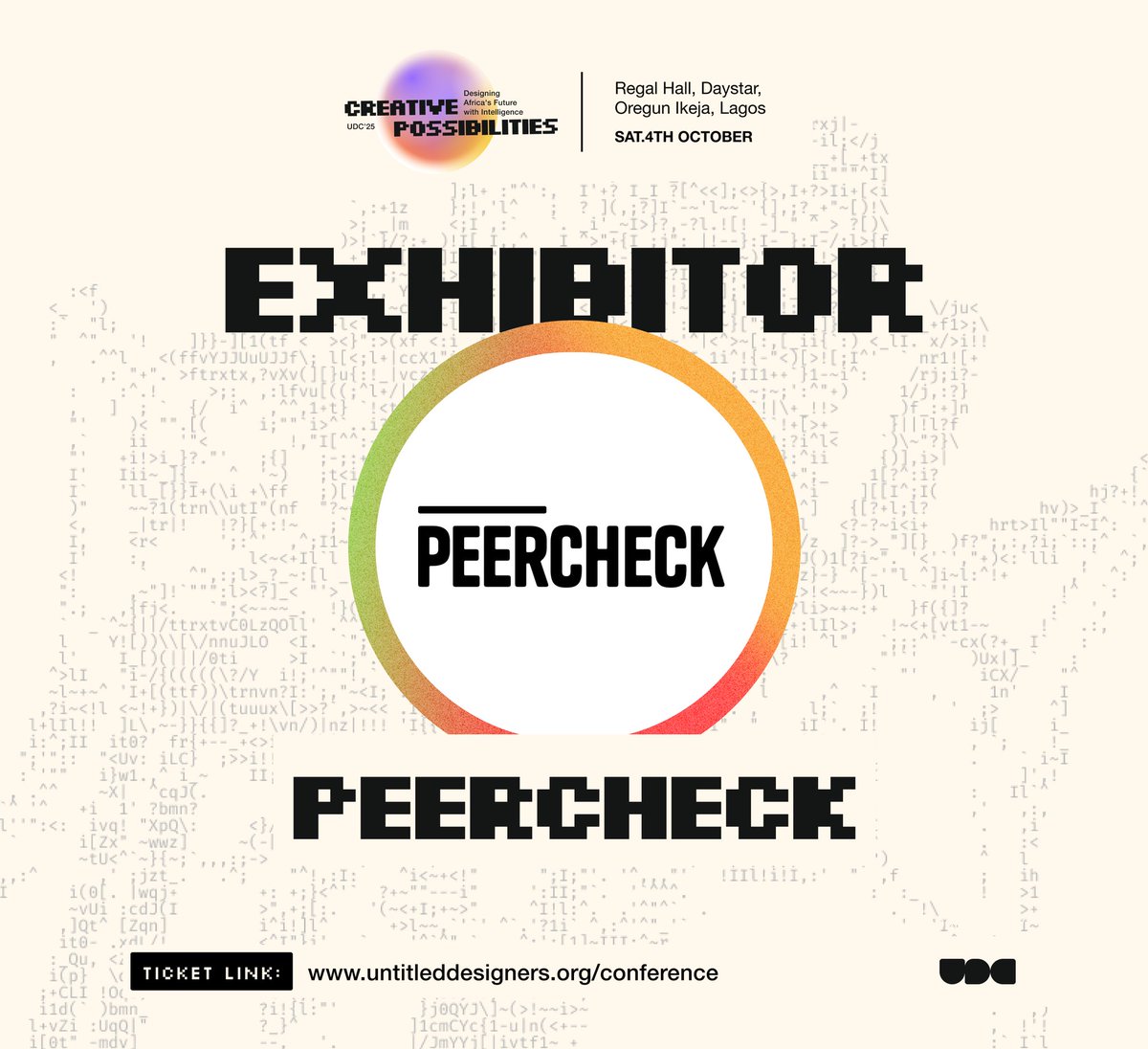 Exhibiting live!🔥

Peercheck is talking about workplace transparency platform built for African professionals.

Check out there booth too

Watch live: x.com/untitledsgnrs/…
 #UDC25
#ADxAI
#Creativepossibilities