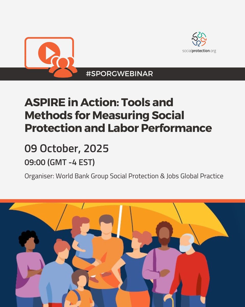 socialprotection.org (@sp_gateway) on Twitter photo 🚨 Join us on 09/10 for the #SPorgWebinar “ASPIRE in Action: Tools and Methods for Measuring Social Protection and Labor Performance”. Meet the participants and register: tinyurl.com/en7xxtcs🕛 09:00 (GMT-4 / EST), by <a href="/WorldBank/">World Bank</a> @wbg_splabor & Jobs Global Practice. 🚨 Join us on 09/10 for the #SPorgWebinar “ASPIRE in Action: Tools and Methods for Measuring Social Protection and Labor Performance”. Meet the participants and register: tinyurl.com/en7xxtcs🕛 09:00 (GMT-4 / EST), by <a href="/WorldBank/">World Bank</a> @wbg_splabor & Jobs Global Practice.
