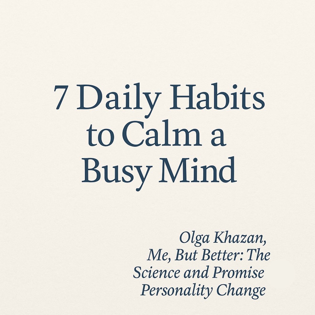 lifejournalbook's tweet image. 7 Daily Habits to Calm a Busy Mind:

#MeButBetter #OlgaKhazan #PersonalityChange #Mindfulness #lifejournal

-Thread-