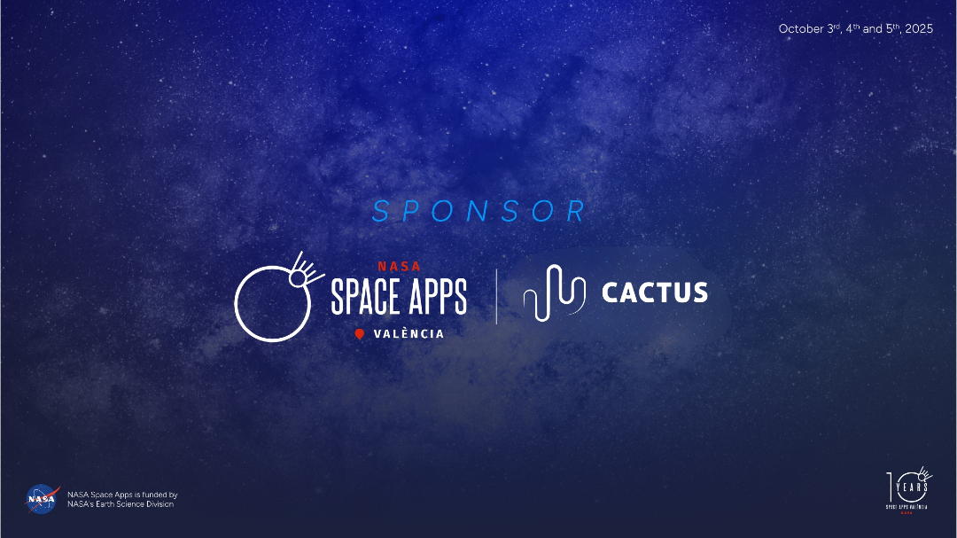 🙌El #SpaceAppsValencia 2025 cuenta con el apoyo de <a href="/weareCactus/">We are Cactus</a>

👉Expertos en productos digitales de alto rendimiento, su apoyo nos impulsa a apostar por soluciones innovadoras que transformen los desafíos espaciales en oportunidades para la Tierra.

 ¡Gracias por acompañarnos!
