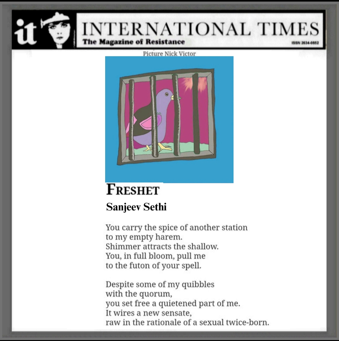 International Times, based in the UK, published my poem this morning. I'm posting it for you — my thanks to Nick Victor.