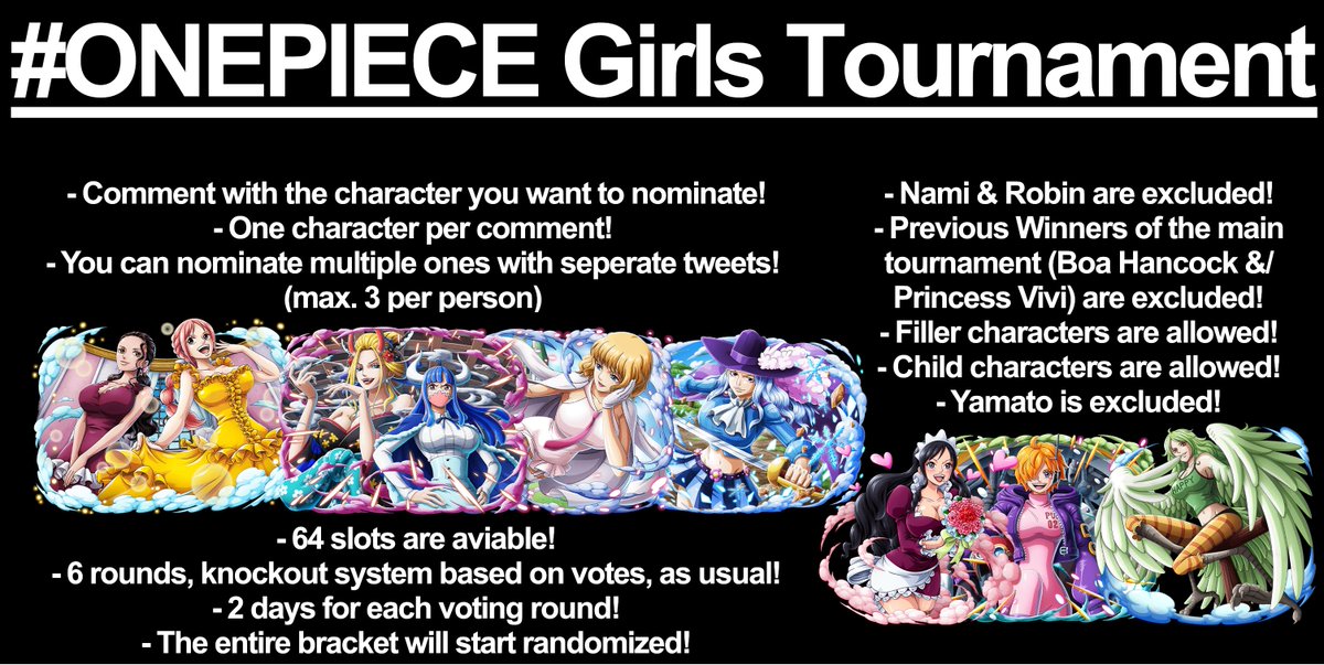 Time for my yearly #ONEPIECE girls voting tournament!

Comment your picks for the 2025 version! Starting once all slots are taken!✨

No Nami / Robin / Vivi / Hancock, to make the votings more interesting! Check the image for more details!