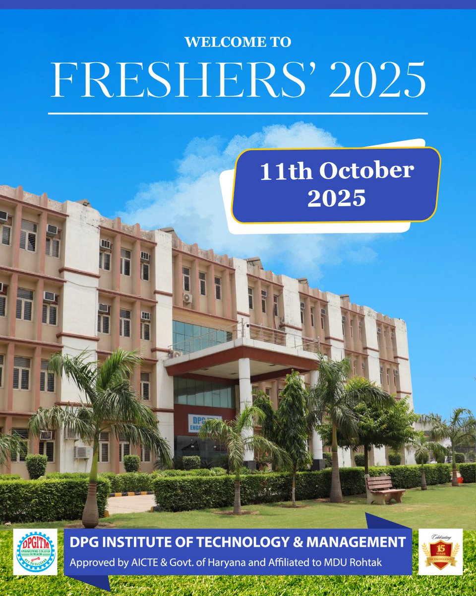 DPGITMGurugram's tweet image. 🎉 Get ready to welcome the Freshers’ 2025 batch! 🌟

A new journey begins — full of dreams, friendships, and endless opportunities. 💫

Save the Date: 11th October, 2025 | @DPGITMGurugram 

Let’s make this year unforgettable! 🙌

#DPGITM #Freshers2025 #CampusLife