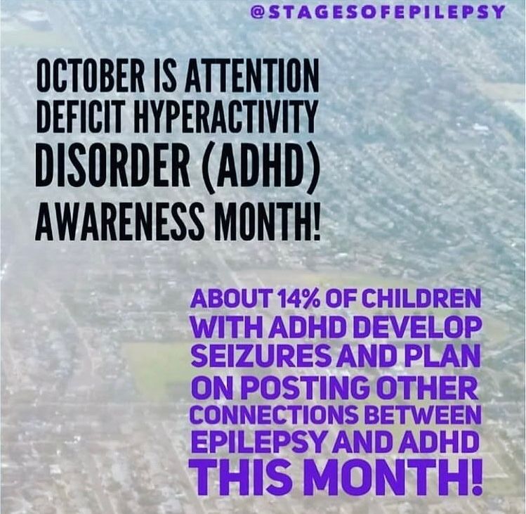 epilepsytime's tweet image. October is #AttentionDeficitHyperactivityDisorder (#ADHDAwarenessMonth )!People living w/ #Epilepsy are at higher risk to #attention problems, #anxiety, &amp;amp; an #ADHD diagnosis, so share some facts &amp;amp; treatments this month. It’s a good lead up to #EpilepsyAwarenessMonth in November!