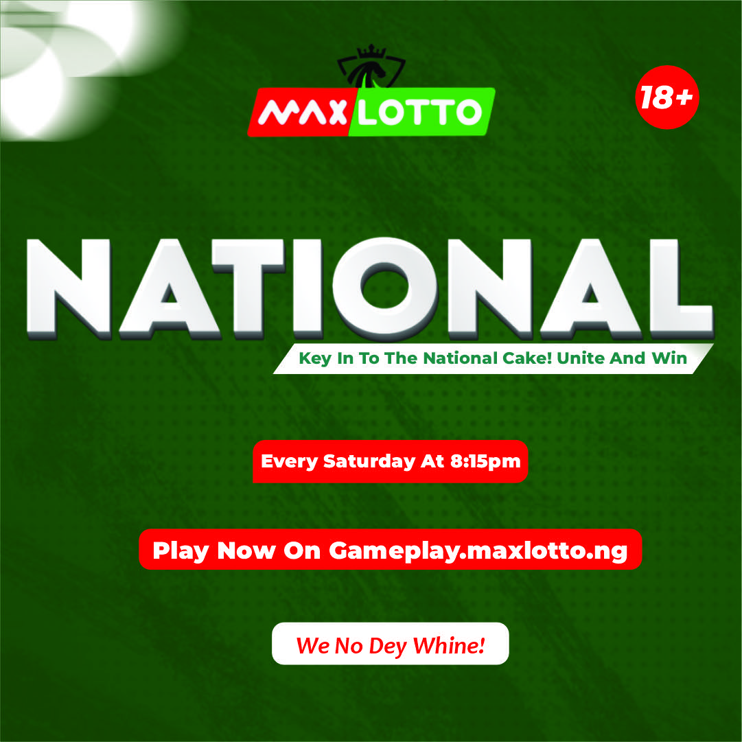 maxlotto_ng's tweet image. NATIONAL 🇳🇬
Key In To The National Cake! Unite And Win Big!
🕗 Every Saturday at 8:15PM
Play Now on gameplay.maxlotto.ng 🔞
We No Dey Whine for @maxlotto_ng! 💰

#MaxLotto #NationalGame #NaijaWins #BigJackpot #PlayAndWin #WeNoDeyWhine #PlayResponsibly