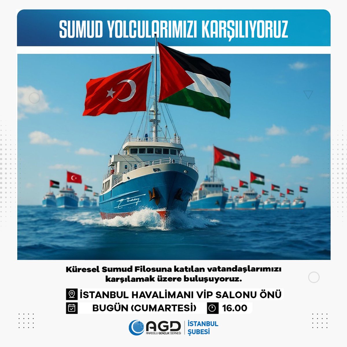 📍SUMUD YOLCULARIMIZI KARŞILIYORUZ.

Küresel Sumud Filosu'na katılan vatandaşlarımızı karşılamak üzere buluşuyoruz.

📅 Bugün (Cumartesi) 16.00

📌 İstanbul Havalimanı VIP Salonu Önü

#AdımAdımZafere 
#GlobalSumudFlotilla