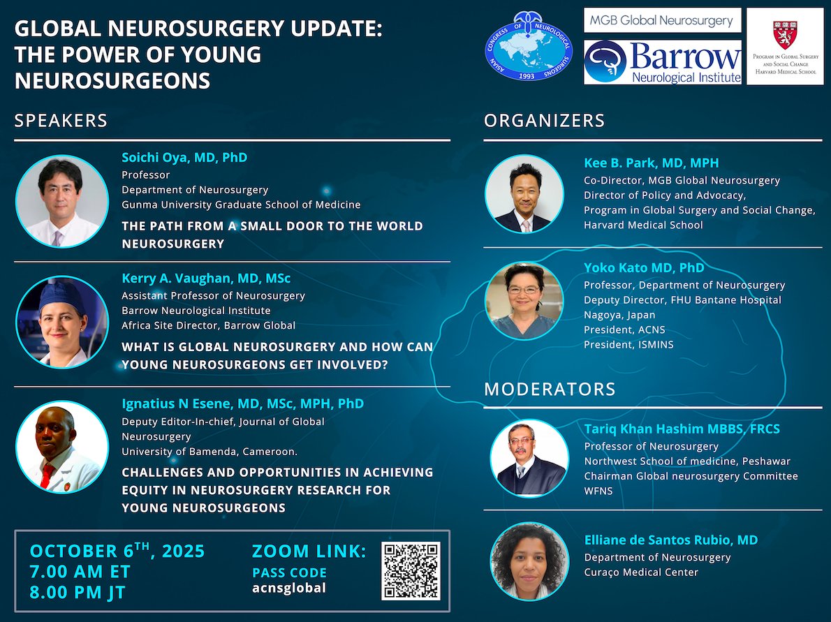 🌍 Join the <a href="/AsianCNS/">ACNS (Asian Congress of Neurological Surgeons)</a>  Global Neurosurgery Update: The Power of Young Neurosurgeons!

🧠 Hear from leading experts from Japan, USA &amp; Cameroon on opportunities &amp; equity in neurosurgery.
📅 Oct 6, 2025 | 🕖 7 AM ET / 8 PM JT
🔗 Zoom | Passcode: acnsglobal
#ACNS #GlobalNeurosurgery