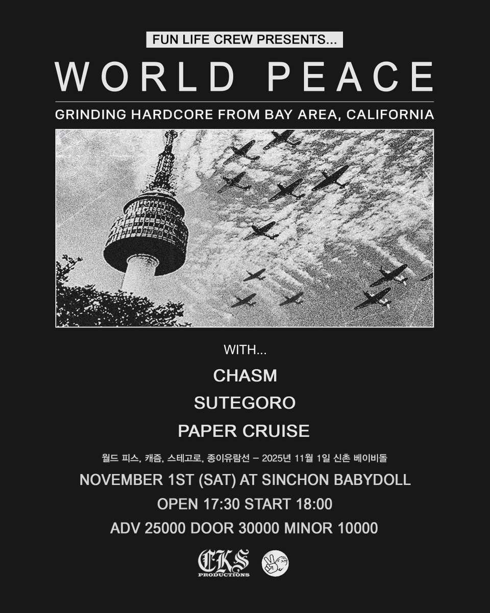funlifecrew's tweet image. Fun Life Crew Presents

World Peace, Chasm, Sutegoro &amp;amp; Paper Cruise
At Babydoll
November 1st, 2025 (Sat)
17:30 Open / 18:00 Start

2025년 11월 1일 토요일 신촌 베이비돌
입장 17:30 / 시작 18:00

티켓 구매는 프로필 링크를 통해 가능합니다 / Ticket link in bio