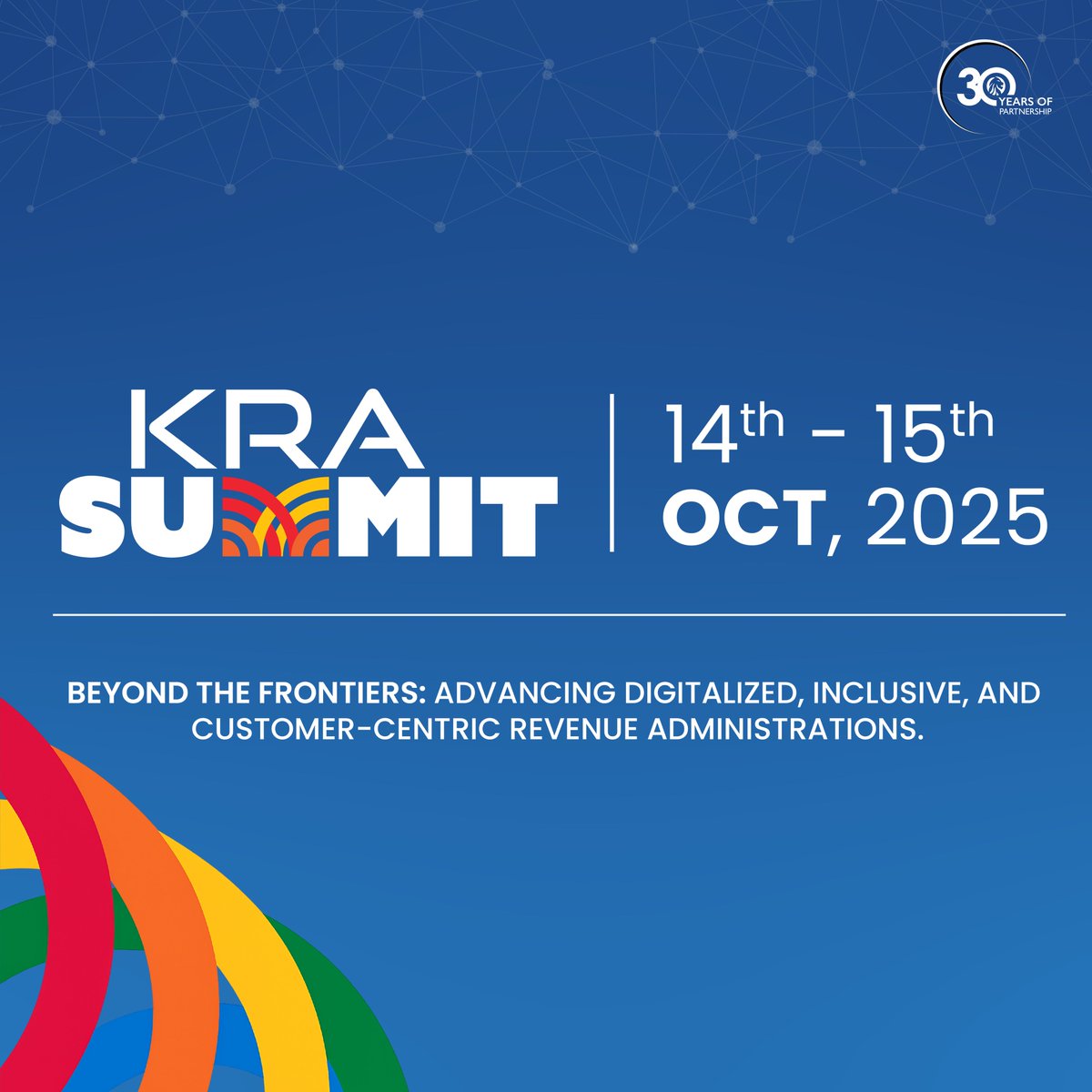 The KRA Tax Summit takes place on 14–15 October 2025. Key topics include MSME tax-base expansion, inter-government data exchange, cross-border digital infrastructure, big data in customs, and the use of behavioral insights.

Register today to be part of the conversation: