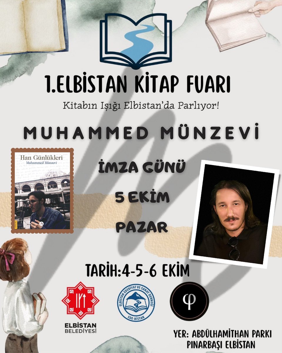 1. Elbistan Kitap Fuarı’nda genel yayın yönetmenimiz Muhammed Münzevi’nin imza etkinliğine davetlisiniz.
