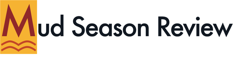 Mud Season Review is open for submissions this month. Submissions are free (though there is a $3 tip jar option). 6000 words of prose, 3-5 poems (10 pages). Pay is $50 for prose and $15 for poems. Linke below.