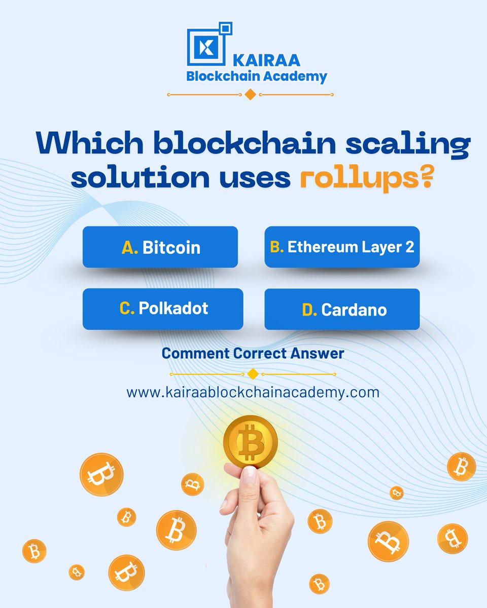 Kairaa_academy's tweet image. 🧠 Quiz Time! 🧠
Which blockchain scaling solution uses rollups? 🤔
A. Bitcoin
B. Ethereum Layer 2
C. Polkadot
D. Cardano

Comment below with your answer ⬇️ and show off your blockchain knowledge! 🚀🔗
#BlockchainQuiz #Ethereum #Layer2 #Web3 #KairaaAcademy #CryptoTrivia