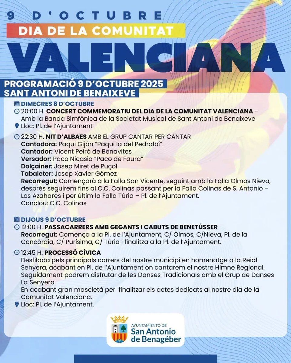 🎉 SANT ANTONI DE BENAIXEVE CELEBRA EL 9 D’OCTUBRE
 👉El dijous 9 d'octubre de matí comptarem amb un passacarrer. A la vesprada se celebrarà la Processó Cívica en homenatge a la Real Senyera, amb balls tradicionals amb A.C. Grup de danses La Senyera i Rondalla Trenca Cordes