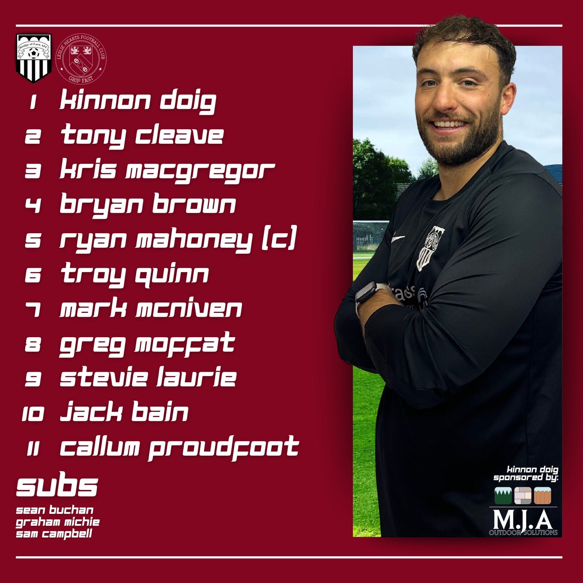 📋 Here’s how Manager Matt lines us up for today’s game against Leslie Hearts!

𝑷𝒍𝒂𝒚𝒆𝒓 𝑺𝒑𝒐𝒏𝒔𝒐𝒓 𝑺𝒑𝒐𝒕𝒍𝒊𝒈𝒉𝒕 
𝑲𝒊𝒏𝒏𝒐𝒏 𝑫𝒐𝒊𝒈 𝒔𝒑𝒐𝒏𝒔𝒐𝒓𝒆𝒅 𝒃𝒚 𝑴𝑱𝑨 𝑶𝒖𝒕𝒅𝒐𝒐𝒓

#MTB