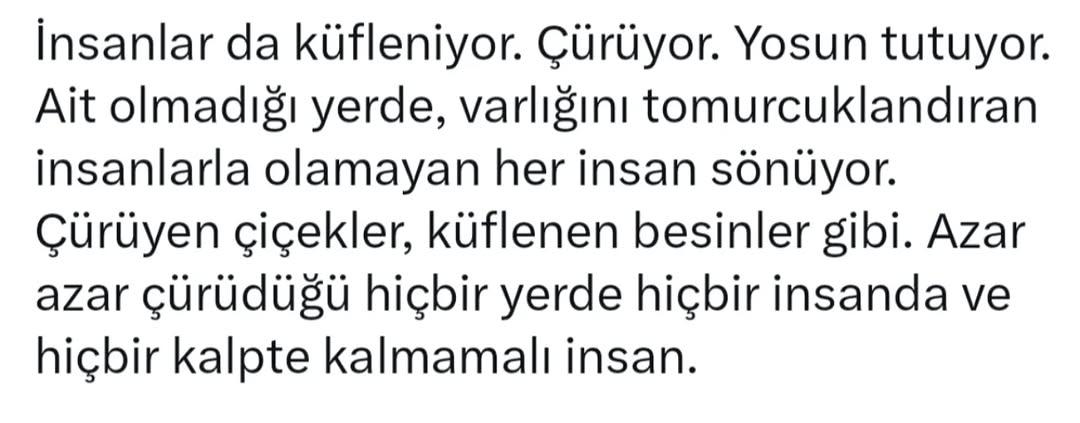Ve oldu... ruhumda çürüdü..