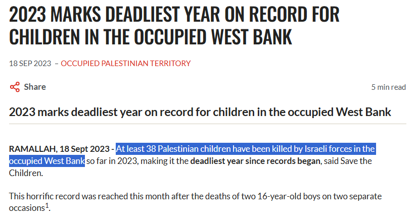 ChildIn44973927's tweet photo. @wademiller @Villgecrazylady The murder of 34 children on October 7th was horrific. 
But Israel killed more children in the West Bank earlier in 2023 - a fact that was barely reported in the mainstream press and caused no outrage. What does that tell us? https://t.co/r7Prnwor2F