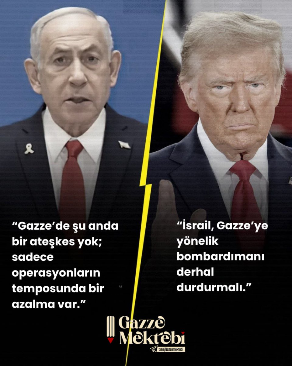 HalidErdemir's tweet photo. Ateşkesi Kim İstemiyor?

Trump: 
“İsrail, Gazze’ye yönelik bombardımanı derhal durdurmalı.”

Netanyahu: 
“Gazze’de şu anda bir ateşkes yok; sadece operasyonların temposunda bir azalma var.”

#Gaza 
#GazaGenocide‌ 
#GazaFlotilla
#Gazzeyeözgürlük
#GazzeİçinHareketeGeç https://t.co/JVjS0m4tUu