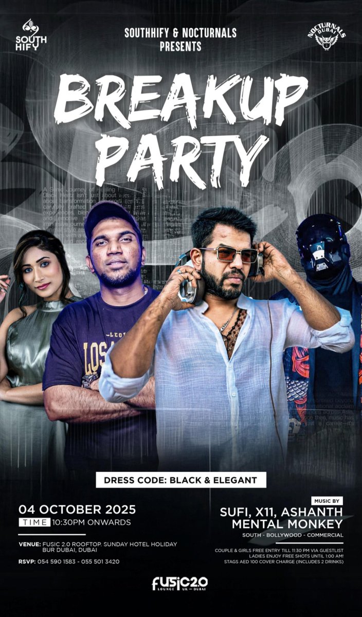SUFIKHAN_SK's tweet photo. ๐ฅ Breakup Party ๐ฅ @southhify @nocturnalsdxb Presents
This Saturday, 4th October 2025, get ready for an unforgettable night at Fusic 2.0, Dubai! ๐๐บ@fusic_2.0
๐ง DJ SUFI | DJ X11 | DJ ASHANTH | DJ MENTAL MONKEY
@DJSUFIOFFICIAL
#DJSufi #DJSufiLive #DJSufiDubai https://t.co/HViH54CGJS
