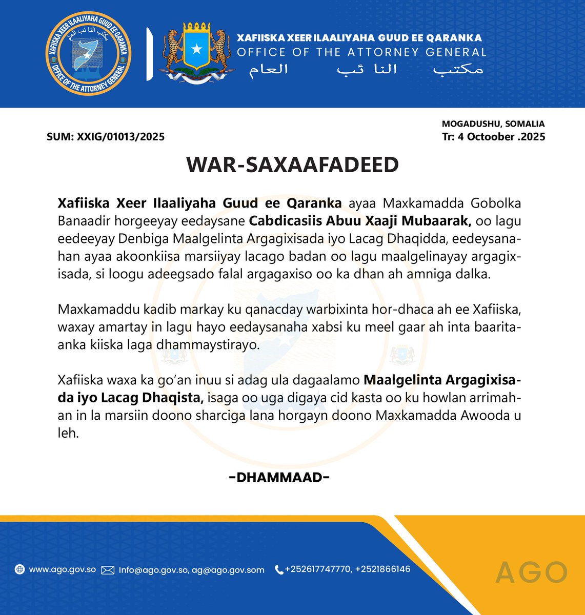 Muqdisho, Sabti, Oktoobar, 04, 2025.
WAR-SAXAAFADEED.