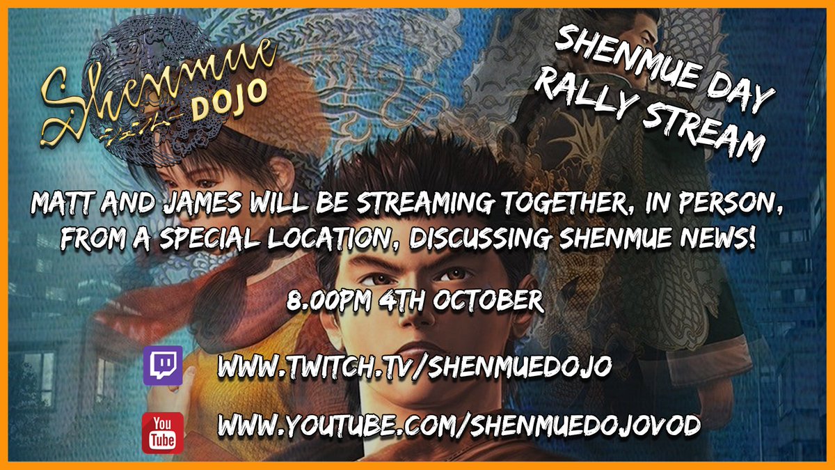 Shenmue Dojo 🐦🔥 (@shenmue_dojo) on Twitter photo 45 MINS TO GO!
<a href="/SkillJim/">James Brown</a> and <a href="/MattOliver18/">Matt Oliver</a> meet for an IN PERSON STREAM from an unknown location!
They discuss the Shenmue news and play some new (old) games!
8pm BST
📺 Twitch.tv/shenmuedojo
📺 Youtube.com/shenmuedojoVOD 45 MINS TO GO!
<a href="/SkillJim/">James Brown</a> and <a href="/MattOliver18/">Matt Oliver</a> meet for an IN PERSON STREAM from an unknown location!
They discuss the Shenmue news and play some new (old) games!
8pm BST
📺 Twitch.tv/shenmuedojo
📺 Youtube.com/shenmuedojoVOD