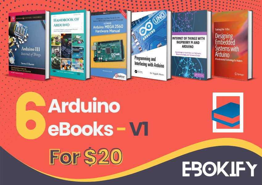 ebokify's tweet image. 🔥 Download Top 6 Arduino eBooks V1 for $20
ebokify.com/top-6-arduino-…
#arduino #arduinoproject #arduinotutorial #IoT #microcontroller #embeddedsystems