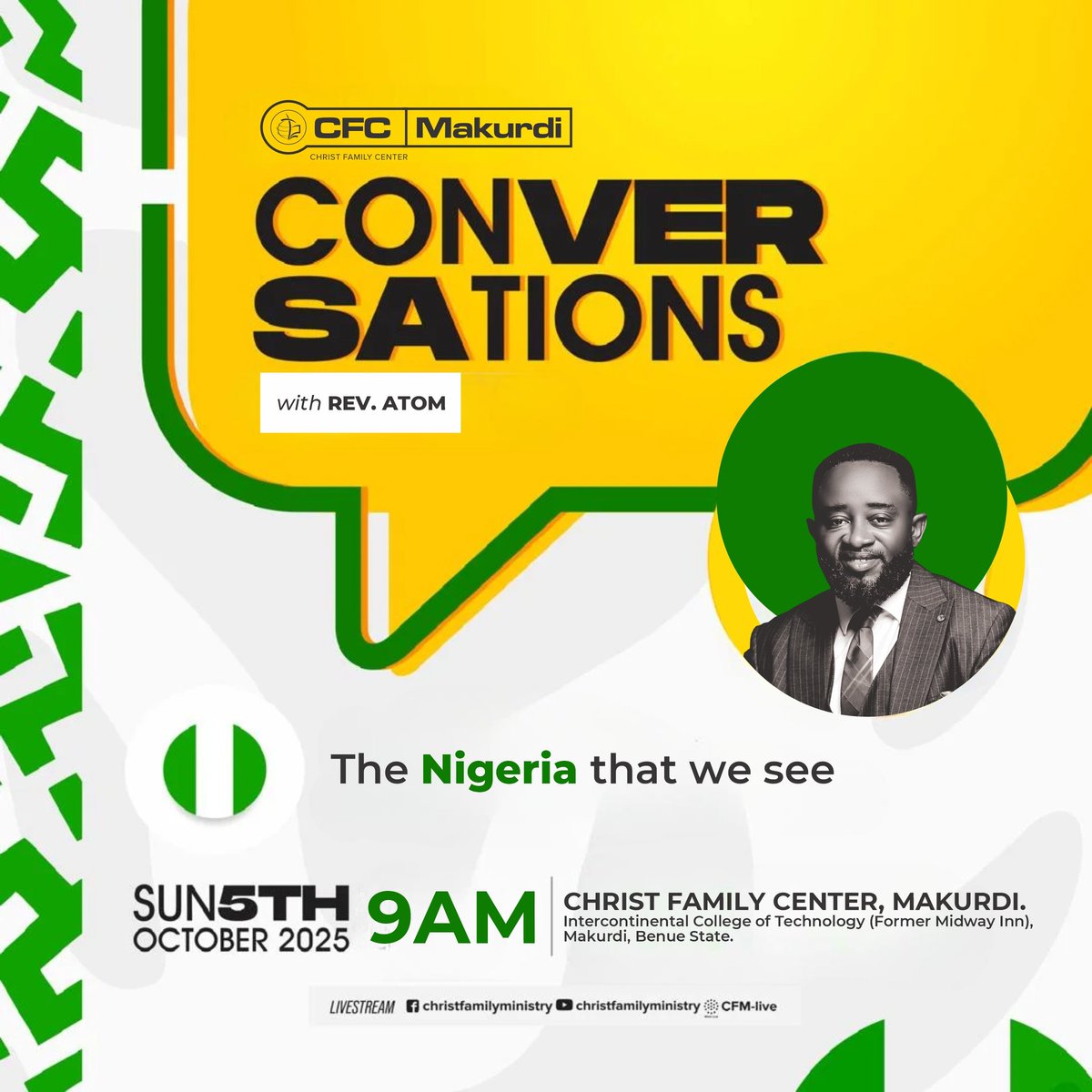 If you could paint a picture of the Nigeria you dream of, what would it be?

Join us tomorrow for a special service, Conversations with Pastor Atom Ahura, as he shares a powerful vision for the Nigeria we see!

Come ready to be inspired and bring someone with you. 

#CFMinistry