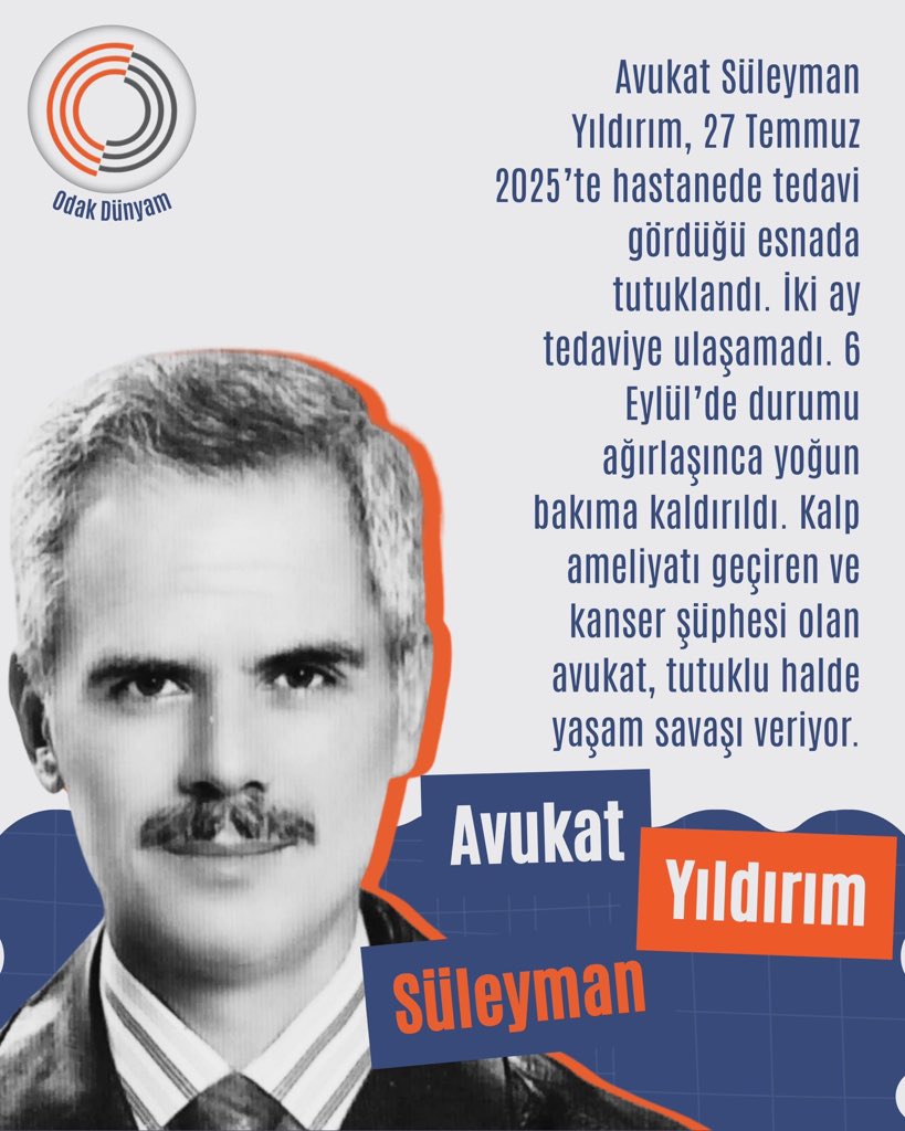 Hasta tutuklu avukat Süleyman Yıldırım 2 ay tedaviye ulaşamadı!

TutukluAvukat YoğunBakımda