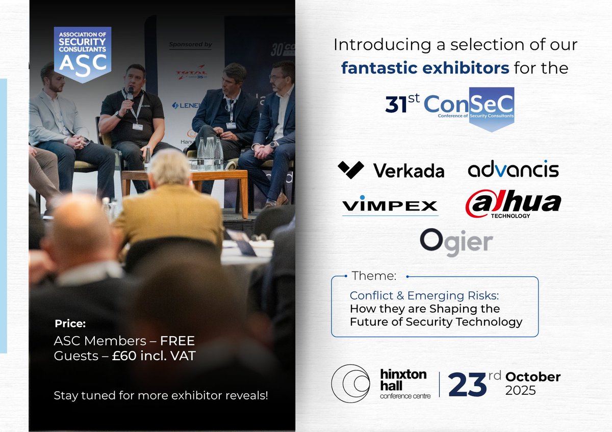 assocsecurity's tweet image. We’re excited to announce another group of exhibitors for the 31st ConSeC:  @VerkadaHQ, @VimpexLtd, @OgierGroup, @Advancis_GmbH, @DahuaHQ.

#ConSeC unites #industryprofessionals to address security challenges &amp;amp; showcase #innovations.

Register here: securityconsultants.org.uk/consec-2025