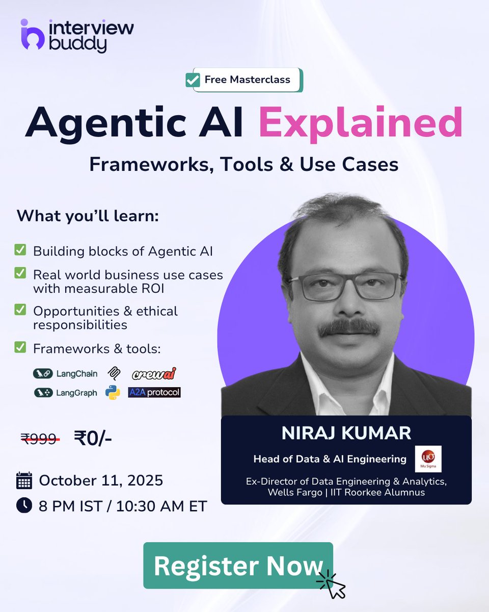 IntrvwBuddy's tweet image. ChatGPT talks. Agentic AI acts ⚡ 

Join our webinar “Agentic AI Explained” with Niraj Kumar (@WellsFargo @MuSigmaInc) to explore the frameworks, tools &amp;amp; real-world use cases behind the next AI revolution. 

📷 Register free → interviewbuddy.net/webinar/agenti… 

#AgenticAI #LangChain #AI