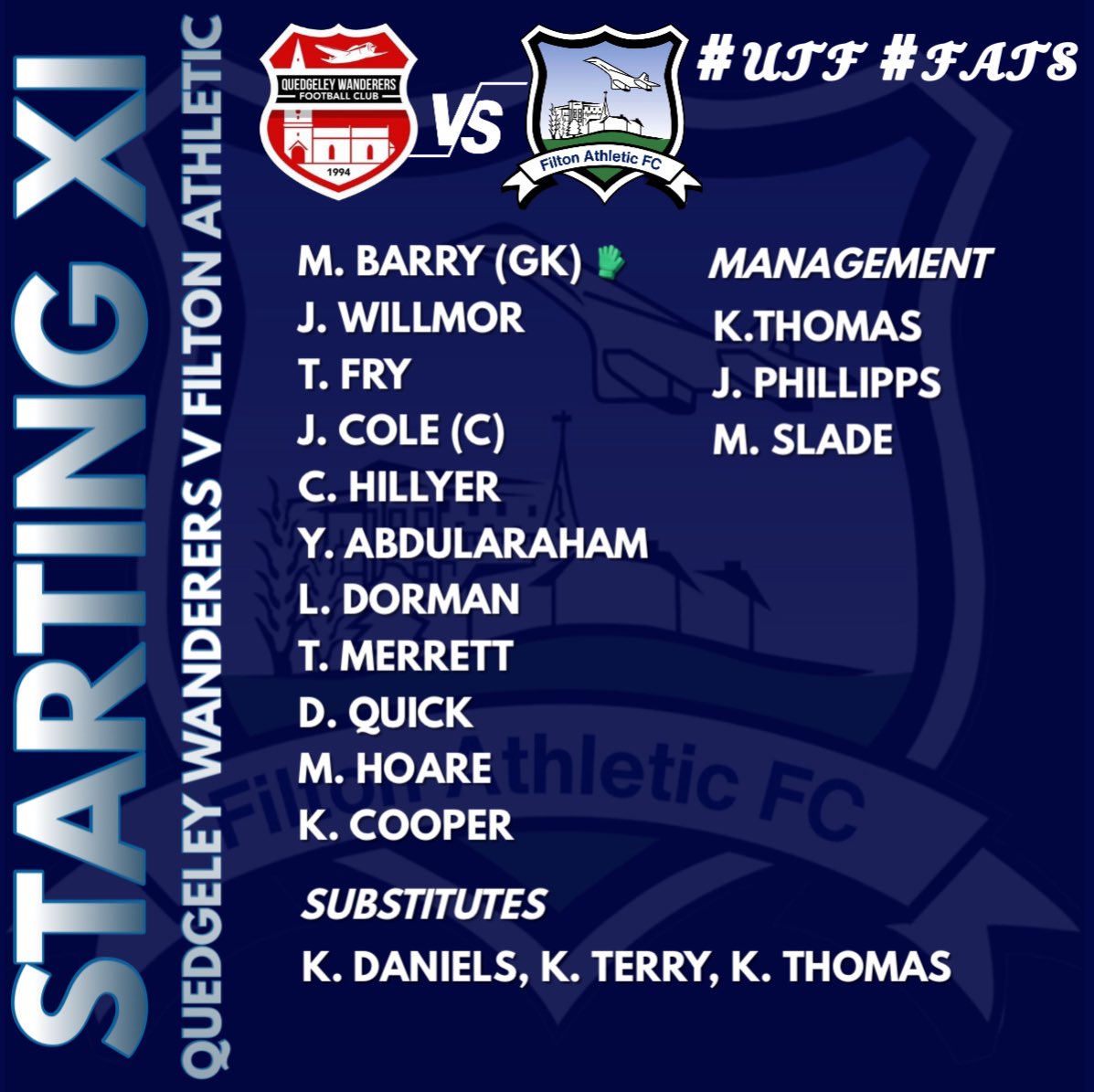 𝙏𝙤𝙙𝙖𝙮𝙨 𝙨𝙩𝙖𝙧𝙩𝙞𝙣𝙜 𝙓𝙄 𝙫𝙨 Quedgeley Wanderers

Your lineup for today’s game.

#𝓤𝓣𝓕 #𝓕𝓐𝓣𝓢