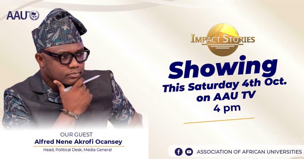 Catch us live today! 

As we sit with the vanguard of the conscience of the Ghanaian people —<a href="/NewsOcansey/">alfred_Ocansey news</a> , Head of the Political Desk, Media General, as he shares his journey of truth, leadership, and passion for journalism.
Impact Stories at 4 PM, AAU TV.

#ImpactStories #AAUTV