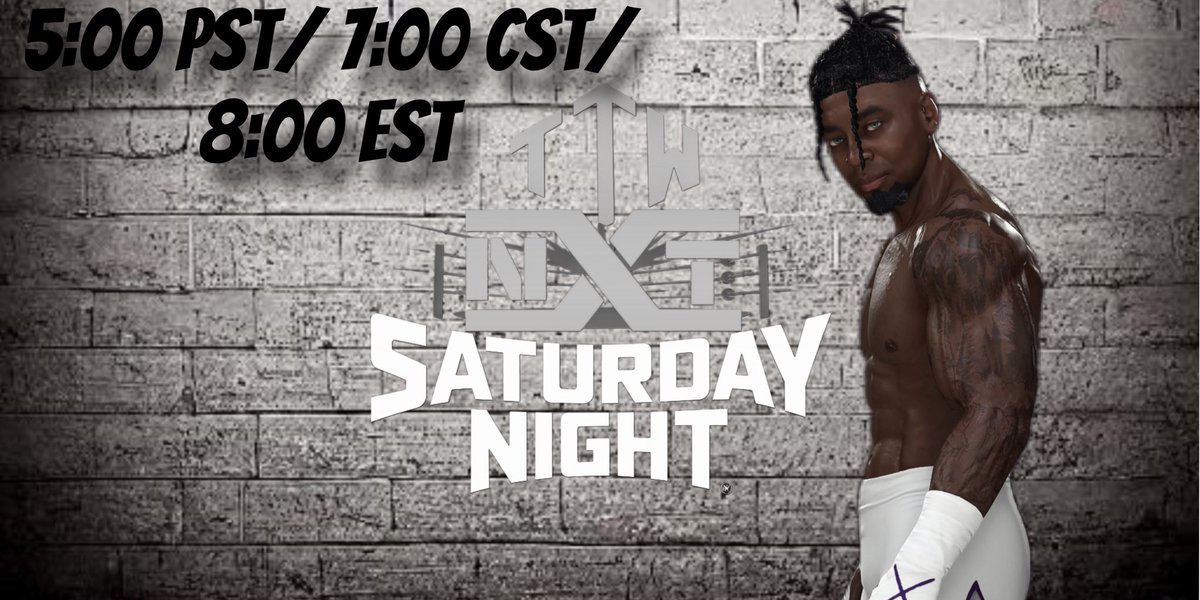 TTW (@blakmike27) on Twitter photo WE BACK TONIGHT START TIME 7:00 CST DON’T BE LATE TO THE ARENA THE YOUNG OG <a href="/JExlusives/">TheRealYoungOG</a> KICKING OFF THE SHOW ! #NXTTW WE BACK TONIGHT START TIME 7:00 CST DON’T BE LATE TO THE ARENA THE YOUNG OG <a href="/JExlusives/">TheRealYoungOG</a> KICKING OFF THE SHOW ! #NXTTW