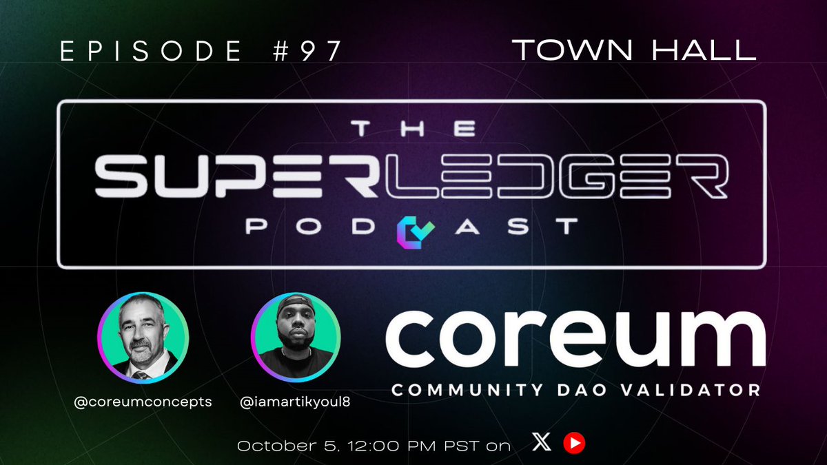coreumconcepts's tweet image. The Superledger Podcast #97
Hosts: @coreumconcepts @iamartikyoul8
Topic: Web3 Community Town Hall
Sponsor: @Cor3_Community
Community Town Hall Edition THIS Sunday, Oct 5 at 12pm PST!
We'll unpack:
⚠️Wallet Dusting Scam
🎯MPT on #XRPL revolutionizing RWAs
🧩 #Coreum DEX…