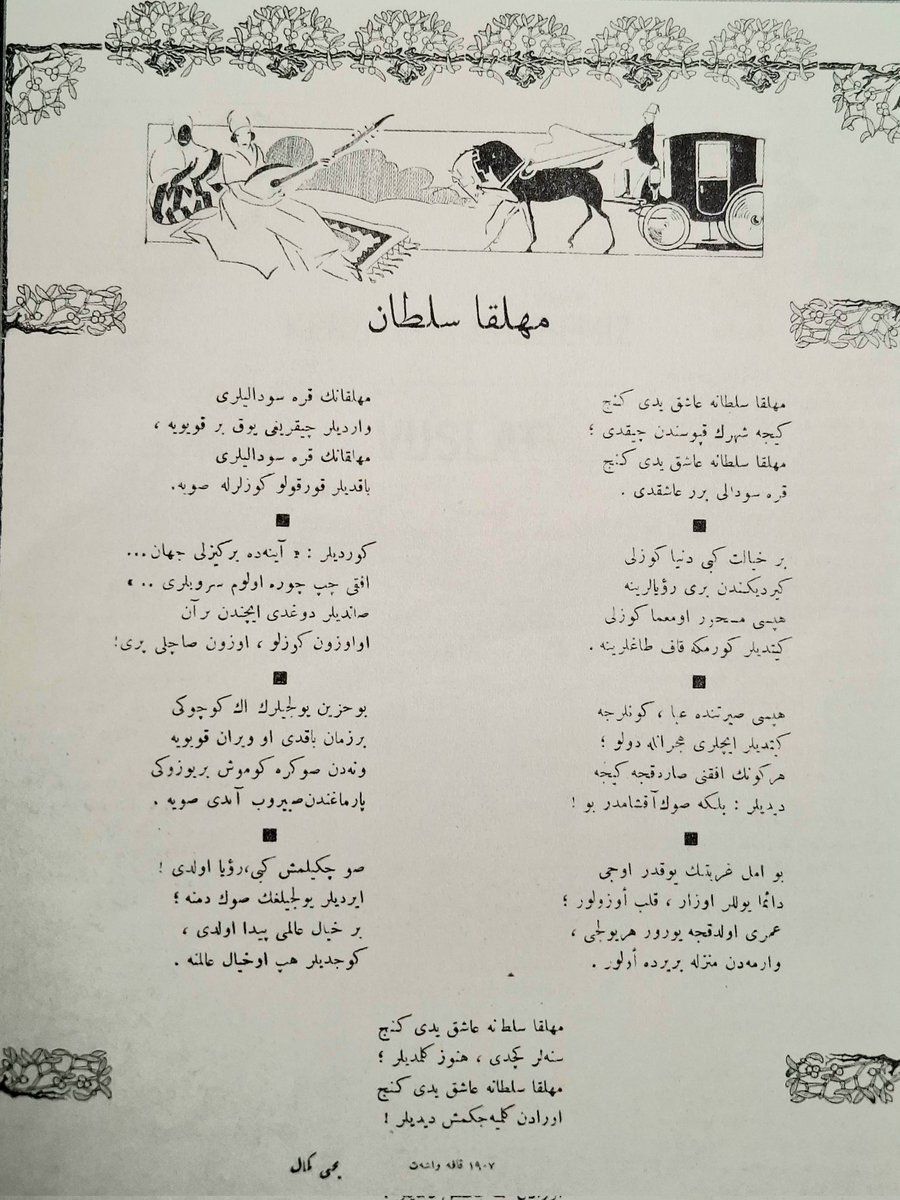 [Eski dergiler şiire özel sayfa yapardı.]

"Bu emel gurbetinin yoktur ucu;
Dâimâ yollar uzar, kalp üzülür;
Ömrü oldukça yürür her yolcu,
Varmadan menzile bir yerde ölür."

[Yahya Kemal, "Mehlika Sultan"]