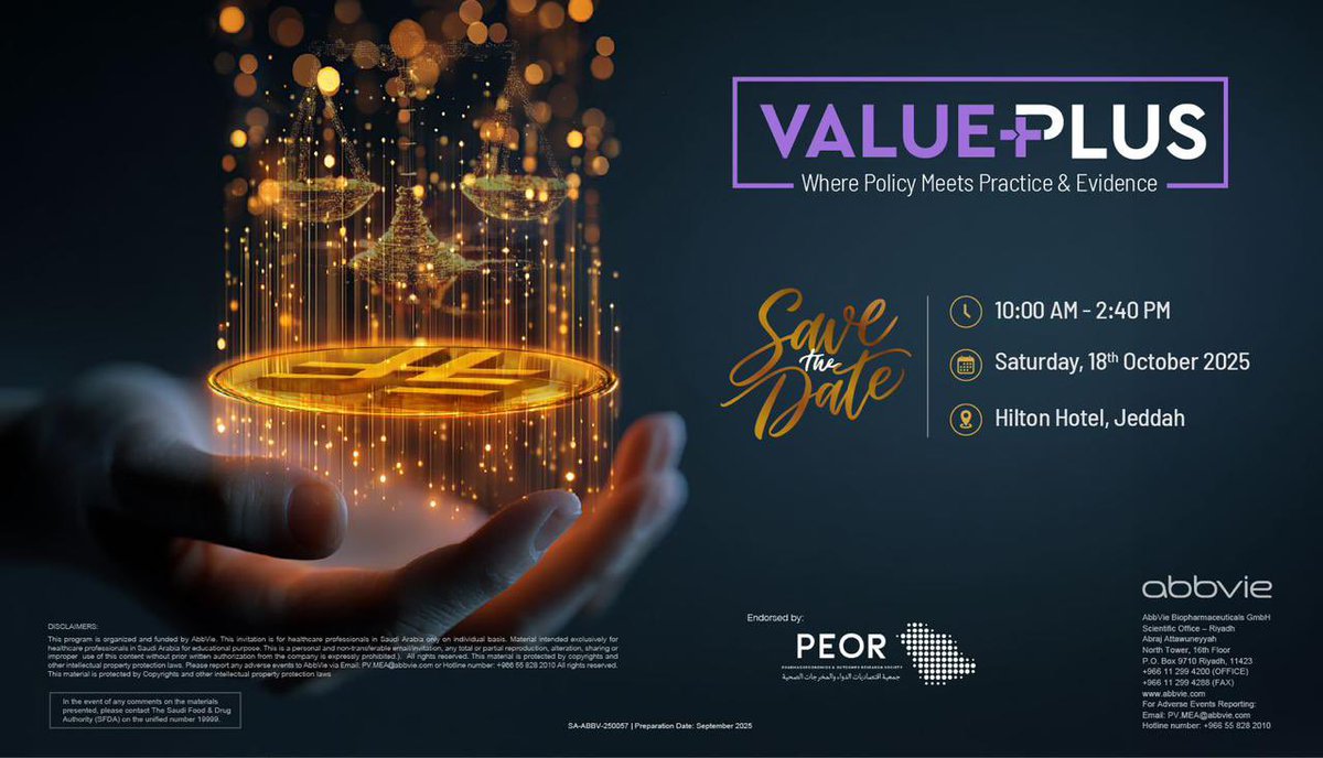 📢 Save the Date!
VALUE+: Where Policy Meets Practice &amp; Evidence
🗓 18 Oct 2025 | 🕙 10:00 AM – 2:40 PM
📍 Hilton Hotel, Jeddah

Endorsed by <a href="/PEORSociety/">PEOR Society</a> | Organized by #AbbVie
Onsite registration available, A unique forum to advance evidence-based healthcare in KSA.

#VALUE+
