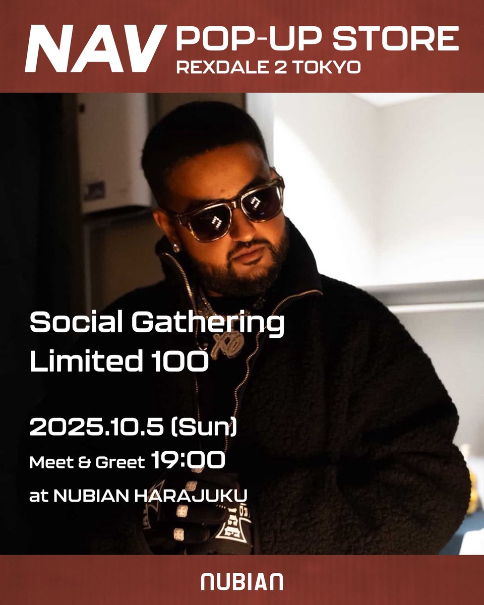 NAV POP-UP STORE REXDALE 2 TOKYO』 FORCE Festivalにも出演した 