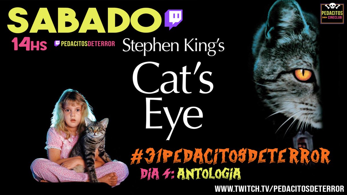 Llegamos al día 4 del desafío de los #31pedacitosdeterror y hoy nos toca ANTOLOGIA. Por eso vamos a ver CAT'S EYE, de 1985. Adaptación de un par de relatos de Stephen King, con una pequeñisima Drew Barrymore y un bello gatito ♥ A las 14hs, acá: twitch.tv/pedacitosdeter… 🎃