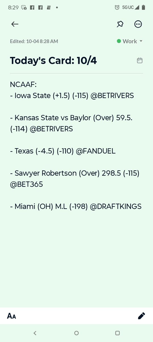 🏈 Saturday College Football Card | 10/4

- Iowa State (+1.5) (-115) @BETRIVERS

- Kansas State vs Baylor (Over) 59.5 (-114) @BETRIVERS

- Texas (-4.5) (-110) @FANDUEL

- Sawyer Robertson (Over) 298.5 Pass Yds (-115) @BET365

- Miami (OH) M.L (-198) @DRAFTKINGS

Let’s stay hot