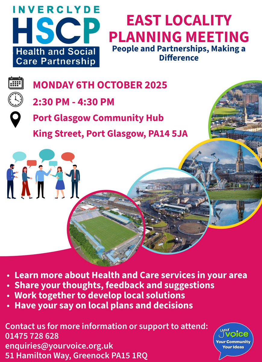 📣 East Locality Planning Meeting
📅 Mon 6 Oct 2025 | 🕝 2:30–4:30PM
📍 Port Glasgow Community Hub

💬 Share your views
🤝 Help shape local services
📞 01475 728 628
📧 enquiries@yourvoice.org.uk

#InverclydeHSCP #YourVoice #HaveYourSay