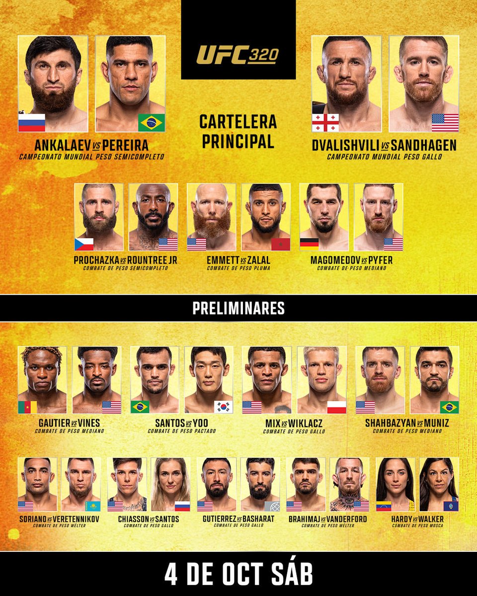 MMADatos's tweet photo. Cartelera, horarios y medios para ver #UFC320 hoy! 👀 👊🏽💥 🗿 

Horario:
⌚16:00🇲🇽🇸🇻🇬🇹🇨🇷🇳🇮🇭🇳
⌚17:00🇪🇨🇵🇦🇨🇴🇵🇪🇨🇺
⌚18:00🇵🇾🇧🇴🇻🇪🇩🇴🇵🇷
⌚19:00 🇺🇾🇦🇷🇨🇱🇧🇷
⌚00:00am 🇪🇸

Medios:
📺 Mexico: FoxSports premium.
💻 Resto de LATAM: Disney+ premium.

#UFC #MMA #CHAMA https://t.co/irOG60euOh