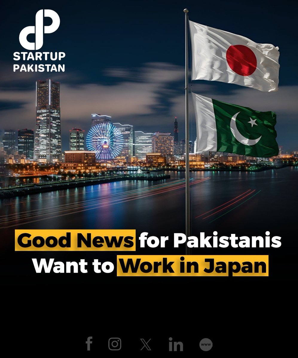 PakStartup's tweet photo. Good News for Pakistanis want to work in Japan

Read Details: https://t.co/LwpmizeE6V

#goodnews #japan #pakistanis #workopportunities https://t.co/ZDIaOeqvHK
