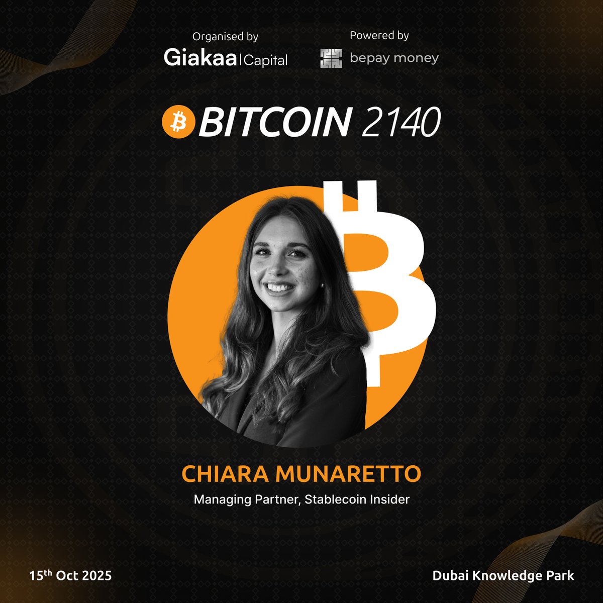 InvestDAForum's tweet photo. We're delighted to welcome Chiara Munaretto (@munarett3), Managing Partner, Stablecoin Insider, as a distinguished guest speaker at Bitcoin 2140 Forum 2025, organized by @GiakaaCapital and powered by @bepaymoney.

https://t.co/bGy3mUg8sR
#GiakaaCapital #Bitcoin2140 https://t.co/wWuF3UmeNd